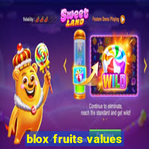 blox fruits values